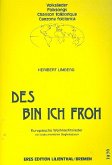 Des bin ich froh Europäische Weihnachtslieder mit instrumentalen Begleitsätzen Partitur und Stimmen Des bin ich froh Europäische Weihnachtslieder mit instrumentalen Begleitsätzen Partitur und Stimmen