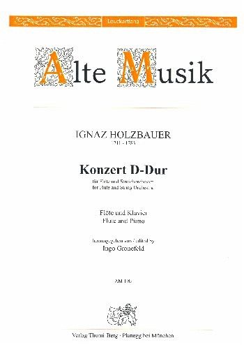 Konzert D-Dur für Flöte und Streichorchester für Flöte und Klavier Konzert D-Dur für Flöte und Streichorchester für Flöte und Klavier