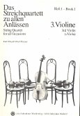 Das Streichquartett zu allen Anlässen Band 1 Violine 3 (Viola) Das Streichquartett zu allen Anlässen Band 1 Violine 3 (Viola)