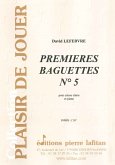 Lefebvre, David, Premieres Baguettes N° 5 Caisse claire et piano Lefebvre, David, Premieres Baguettes N° 5 Caisse claire et piano