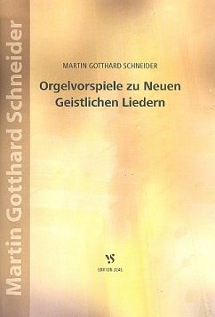 Cover Orgelvorspiele zu neuen geistlichen Liedern