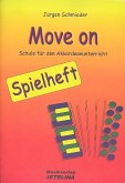 Move on - Spielheft Band 2 für Akkordeon Move on - Spielheft Band 2 für Akkordeon