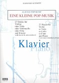 Eine kleine Pop-Musik für Violine (Flöte/Viola/Violoncello) und Klavier Klavier