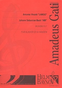 Largo aus op.8,4 (Vivaldi) und Air (Bach) für Klavier zu 6 Händen