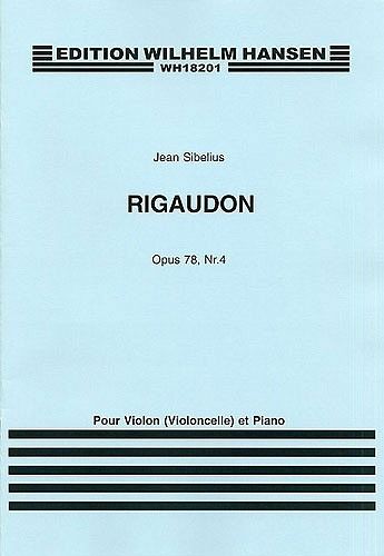 Rigaudon op.78,4 für Violine (Violoncello) und Klavier Rigaudon op.78,4 für Violine (Violoncello) und Klavier