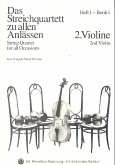 Das Streichquartett zu allen Anlässen Band 1 Violine 2 Das Streichquartett zu allen Anlässen Band 1 Violine 2
