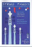 Stille Nacht für Streicherensemble (mittelschwer) Partitur und Stimmen Stille Nacht für Streicherensemble (mittelschwer) Partitur und Stimmen