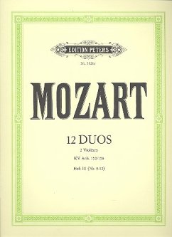 12 Duos KV Anh.152 Band 3 (Nr.9-12) für 2 Violinen Stimmen