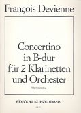 Concertino B-Dur für 2 Klarinetten und Orchester für 2 Klarinetten und Klavier Concertino B-Dur für 2 Klarinetten und Orchester für 2 Klarinetten und Klavier