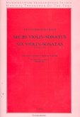 6 Sonaten BWV1001-1006 für 2 Violinen Spielpartitur 6 Sonaten BWV1001-1006 für 2 Violinen Spielpartitur