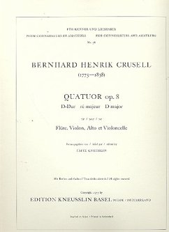 Quatuor D-Dur op.8 pour flűte, violon, alto et violoncelle 4 Stimmen Quatuor D-Dur op.8 pour flűte, violon, alto et violoncelle 4 Stimmen