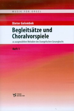 Cover Begleitsätze und Choralvorspiele zu ausgewählten Melodien des EG Band 1 für Orgel