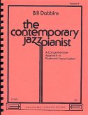 The Contemporary Jazz Pianist vol.3 Comprehensive Approach to Keyboard Improvisation