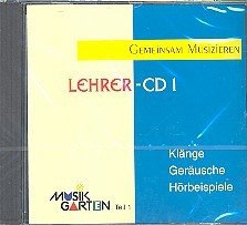 Cover Gemeinsam musizieren Lehrer-CD 1 Klänge Geräusche Hörspiele