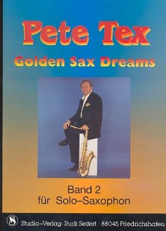 Cover Golden Sax Dreams Band 2: für Solosaxophon C-Stimme (Keyboard/ Orgel)