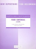 4 Sinfonias for soprano recorder and Bc (1629) 4 Sinfonias for soprano recorder and Bc (1629)