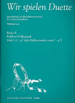 Cover Wir spielen Duette Reihe B Band 3 für 2 Sopranblockflöten Spielpartitur