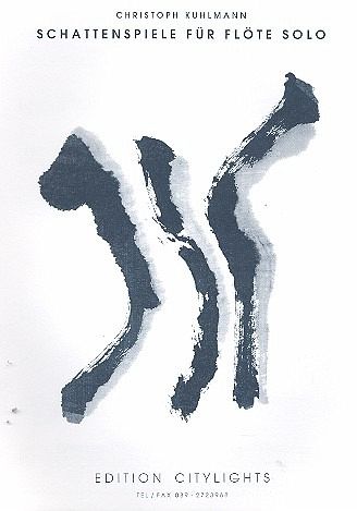 Schattenspiele für Flöte Schattenspiele für Flöte
