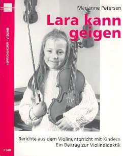 Cover Lara kann geigen Berichte aus dem Violinunterricht mit Kindern - Ein Beitrag zur Violindidaktik