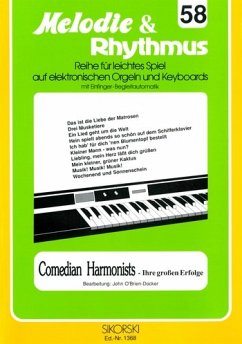 Comedian Harmonists: Ihre grossen Erfolge für E-Orgel / Keyboard Cover Comedian Harmonists: Ihre grossen Erfolge für E-Orgel / Keyboard
