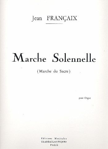 Marche solennelle pour orgue