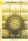 Tango, Mambo et cetera für 3 Violoncelli Partitur und Stimmen