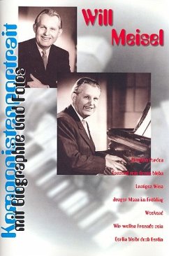 Cover Komponistenportrait Will Meisel Songbook Klavier/Gesang/Gitarre
