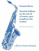 Fantaisie brillante sur des airs de Carmen für Altsaxophon und Klavier
