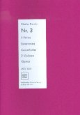 3 kleine konzertante Sinfonien Nr.3 für 2 Violinen und Klavier Partitur und Stimmen 3 kleine konzertante Sinfonien Nr.3 für 2 Violinen und Klavier Partitur und Stimmen