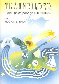 Cover Traumbilder 10 melodiös-poppige Gitarrentrios Partitur