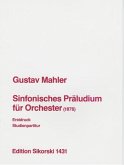 Sinfonisches Präludium für Orchester Partitur