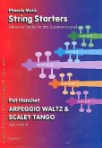 Arpeggio Waltz und Scaley Tango für variabel Streicherbesetzung Partitur und Stimmen Arpeggio Waltz und Scaley Tango für variabel Streicherbesetzung Partitur und Stimmen