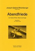 Abendfriede für Violine (Flöte, Oboe) und Orgel