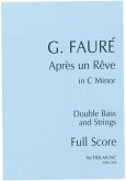 Gabriel Faure Apres un Reve (Orchestral Tuning) [Full Score and Parts] string orchestra