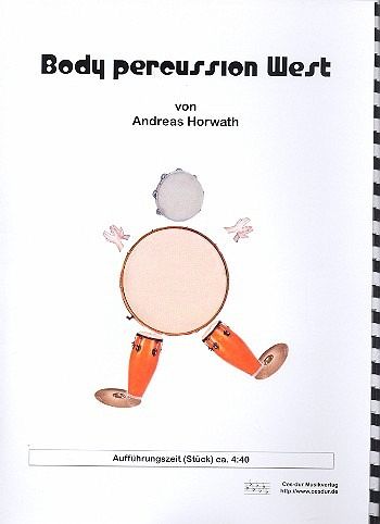 Body Percussion West für 4-X Spieler Partitur und Stimmen Body Percussion West für 4-X Spieler Partitur und Stimmen