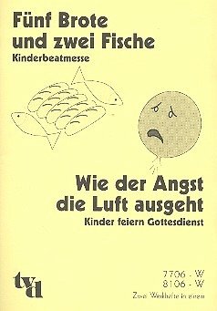 Cover Fünf Brote und zwei Fische und Wie der Angst die Luft ausgeht 2 Kinderbeatmessen