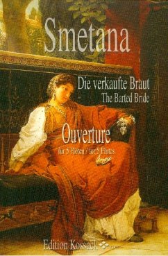 Cover Die verkaufte Braut Ouvertüre für 5 Flöten Partitur und Stimmen