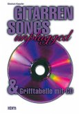 Gitarren Songs unplugged (+CD): für Gitarre und Gesang