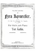 4 Aqvareller for violin and piano 4 Aqvareller for violin and piano