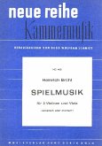 Spielmusik für 2 Violinen und Viola (solistisch oder chorisch) Partitur und Stimmen