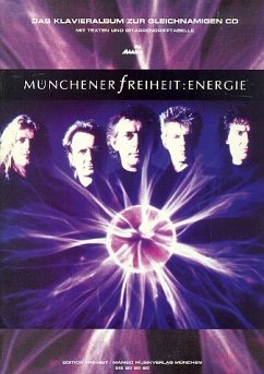 Münchener Freiheit: Energie Songbook Gesang und Klavier