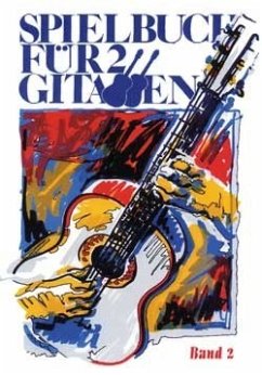 Cover Spielbuch für 2 Gitarren Band 2 13 Stücke für den Unterricht und Vortrag