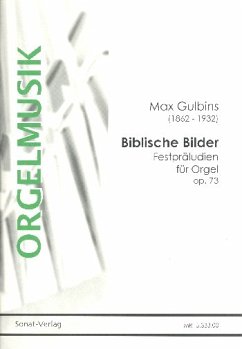 Cover Biblische Bilder op.73 für Orgel