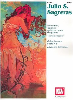 Las Lecciones de Guitarra/Guitar Lessons: Libros 4-6/Books 4-6: Tecnica Superior/Advanced Technique