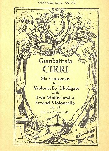 Concerto op.14,4 for violoncello obbligato, 2 violins and bc parts (with 2nd violoncello) Concerto op.14,4 for violoncello obbligato, 2 violins and bc parts (with 2nd violoncello)