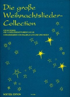 Cover Die große Weihnachtslieder-Collection für Keyboard und 1-2 Melodieinstrumente ad lib.