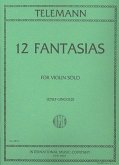 12 Fantasias for violin solo 12 Fantasias for violin solo