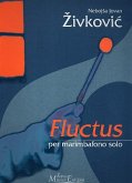 Fluctus op.16 per marimbafono Fluctus op.16 per marimbafono