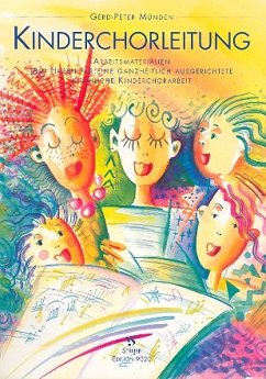 Cover Kinderchorleitung Arbeitsmaterialien und Hilfen für die Kinderchorarbeit