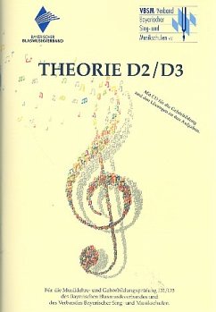 Theorie- und Gehörbildungslehrgang D2/D3 (+CD) Neuausgabe 2012 Theorie- und Gehörbildungslehrgang D2/D3 (+CD) Neuausgabe 2012